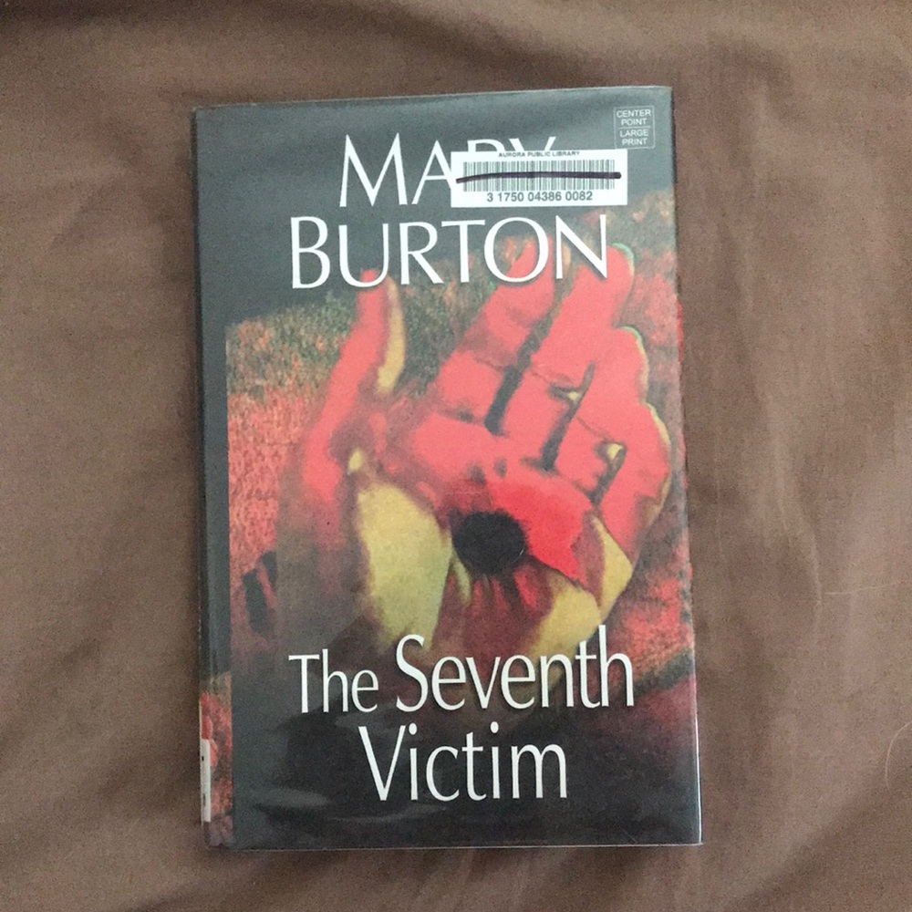 The Seventh Victim by Mary Burton